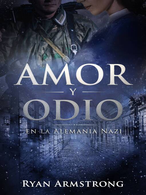 Title details for Amor y Odio by Ryan Armstrong - Available